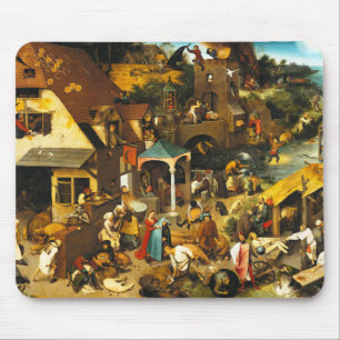 Sprichwort-Mausunterlage Pieter Bruegel Mousepad