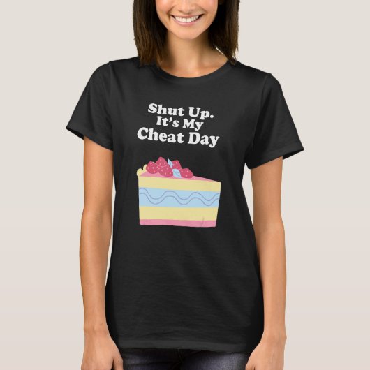 Sprichwort Sarcastic Cheat Day Diät Workout Männer T-Shirt (Vorderseite)