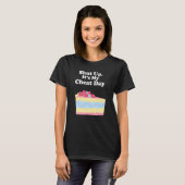 Sprichwort Sarcastic Cheat Day Diät Workout Männer T-Shirt (Vorne ganz)