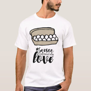Sprichwort zum Kochen der Eiersaison mit Liebe T-Shirt