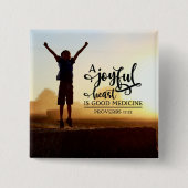 Sprichwörter 17:22 Ein fröhliches Herz ist gute Me Button (Vorderseite)