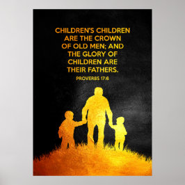 Sprichwörter 17:6 Verse Poster