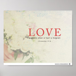 Sprichwörter 17:9 - Liebe gedeiht Poster