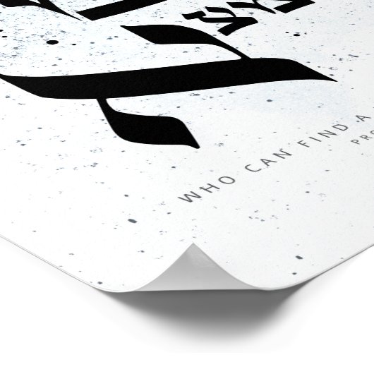 Sprichwörter 31,10 - Wer kann eine tugendhafte Fra Poster (Ecke)