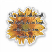 Sprichwörter 31:25 Custom Bible Verse Sonnenblume Aufkleber (Vorderseite)