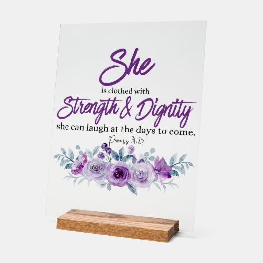 Sprichwörter 31:25 Festigkeit und Würde Lila Blume Acrylschild (Winkel)