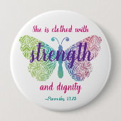 Sprichwörter 31:25 mit Stärke bekleidet Button (Vorderseite)
