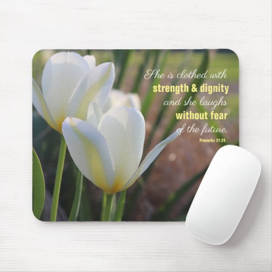 Sprichwörter 31:25 Sie ist bekleidet Tulip Mousepad (Mit Mouse)