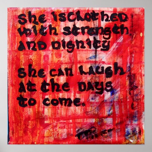 Sprichwörter 31:25 - Sie ist in Stärke verkleidet Poster (Vorne)