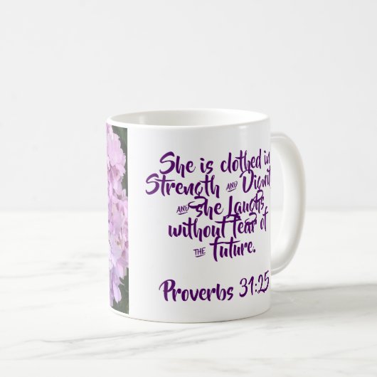 Sprichwörter 31:25 Tasse (VorderseiteRechts)