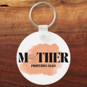 Sprichwörter 31:28 "Mutter" Schlüsselanhänger (Vorderseite)