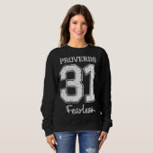 Sprichwörter 31 Furchtlos - Jesus überlebte Christ Sweatshirt (Vorne ganz)