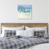 Sprichwörter 31 Mama Leinwanddruck (Insitu (Schlafzimmer))