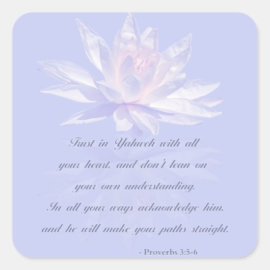 Sprichwörter 3:5-6 | Bible Verse Quote Quadratischer Aufkleber (Vorderseite)