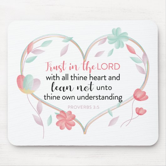 Sprichwörter 3:5 Mousepad - Vertrauen in das Herz  (Vorne)