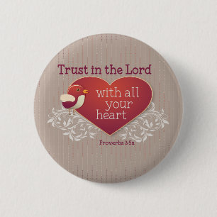 Sprichwörter 3:5 Vertrauen Sie dem Herrn mit all  Button