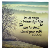 Sprichwörter 3:6 Er wird deinen Weg Bibelverse lei Fliese (Vorderseite)