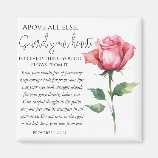 Sprichwörter 4:23-27 Wähle deine Herz-Schrift-Blum Magnet (Vorne)