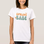 Spring Babe T-Shirt (Vorderseite)