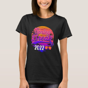 Spring Break 2022 Family T-Shirt Spring Break Suns