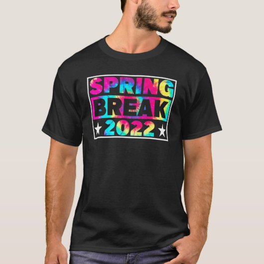 Spring Break 2022 Matching Group Gefärbte Krawatte T-Shirt (Vorderseite)