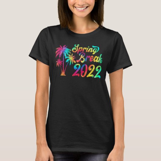 Spring Break 2022 Matching Group Gefärbte Krawatte T-Shirt (Vorderseite)