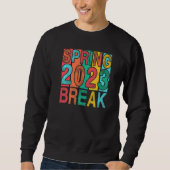 Spring Break 2023 Senior Student School Trip Flori Sweatshirt (Vorderseite)