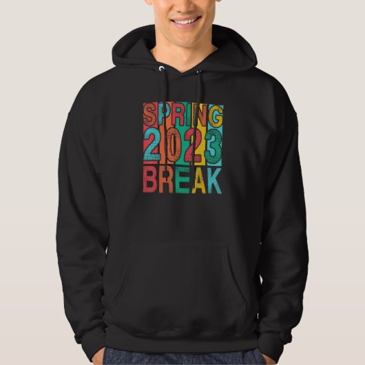 Spring Break 2023 Women College Student Florida Be Hoodie (Vorderseite)