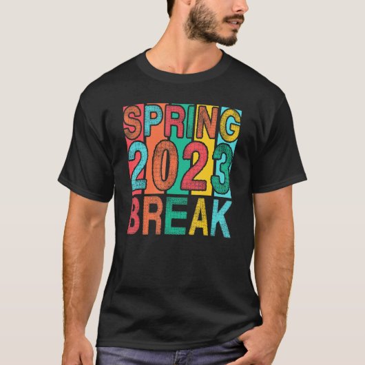 Spring Break 2023 Women College Student Florida Be T-Shirt (Vorderseite)
