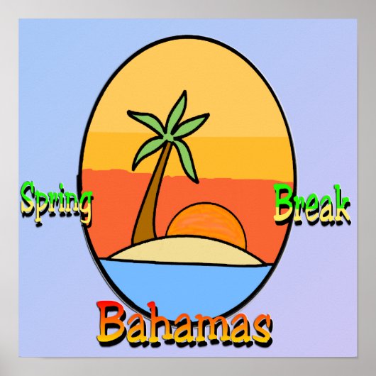 Spring Break Bahamas Poster (Vorne)