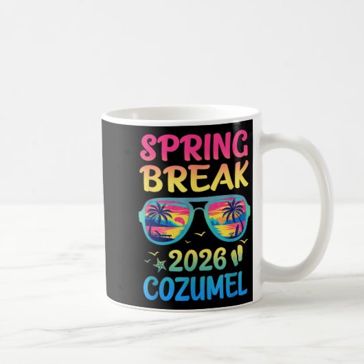 Spring Break Cozumel 2026 Vacation Trip Sungles Kaffeetasse (Rechts)