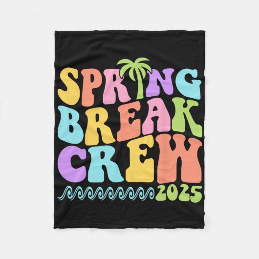 Spring Break Crew 2025 Matching Family Group Vacat Fleecedecke (Vorderseite)