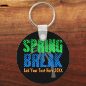 Spring Break Custom Neon Souvenir Schlüsselanhänger (Vorderseite)