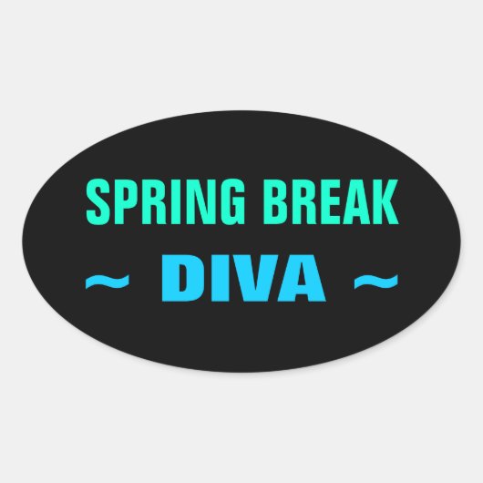 SPRING BREAK DIVA Aufkleber (4, oval) (Vorderseite)
