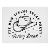 Spring Break Party Cowboy hat ästhetische Poster (Vorderseite)