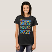 Spring Break Squad 2022 Matching Group Gefärbte Kr T-Shirt (Vorne ganz)