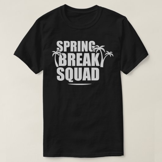 Spring Break Squad T-Shirt (Design vorne)
