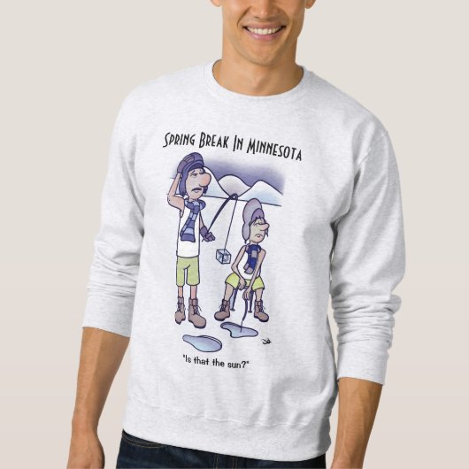 Spring Break Sweatshirt (Vorderseite)