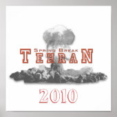 Spring Break Teheran, Nukleare Bombe, Nuke Poster (Vorne)