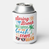 Spring Break Was passiert am Beach Funny Party Dosenkühler (Kanne Rückseite)