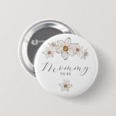 Spring Floral Baby Shower Pin Mommy to be Button (Vorne & Hinten)
