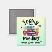 Spring in Reading Dustin Stevens Books Magnet (Vorderseite/Rückseite)