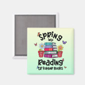 Spring in Reading TR Kohler Bücher Magnet (Vorderseite/Rückseite)