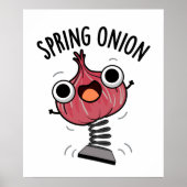 Spring Onion Funny Veggie Pun Poster (Vorne)
