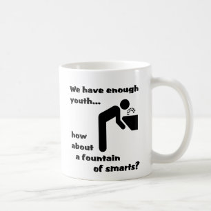 Springbrunnen der Klugheit Lustiger Becher Humor Kaffeetasse
