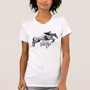 Springen Sie es einfach T-Shirt