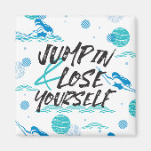 springen und sich selbst verlieren, Schwimmen Zita Magnet (Vorne)