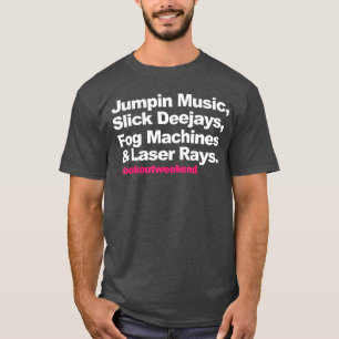 Springende Musik Slick Deejays Nebelmaschinen und  T-Shirt
