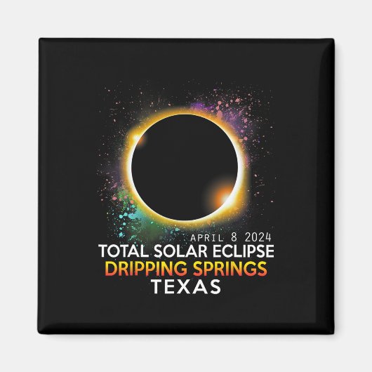Springs Texas Totality Total Solar Eclipse 2024 Magnet (Vorne)