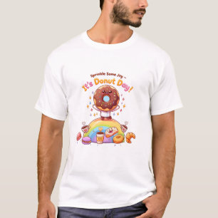 Sprinkle Joy: Unwiderstehlicher Donut-Tag T-Shirt